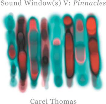Album Carei Thomas: Sound Windows V: Pinnacles