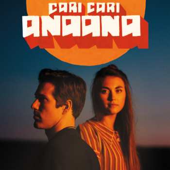 LP Cari Cari: Anaana
