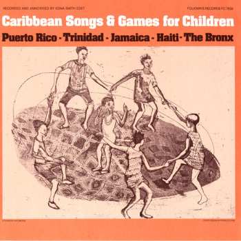Album Caribbean Songs & Games / Var: Caribbean Songs & Games