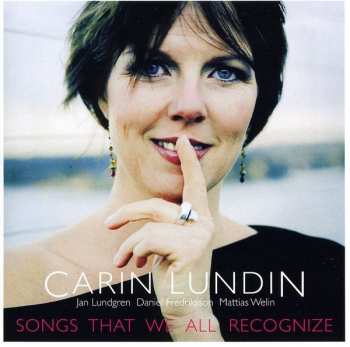 Album Carin Lundin: Songs That We All Recognize