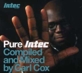 Album Carl Cox: Pure Intec