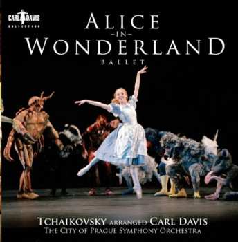 Album The Prague Symphony Orchestra: Alice In Wonderland Ballet