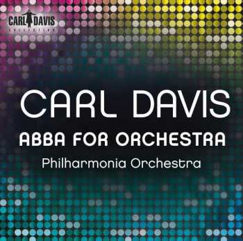 Album Carl Davis: ABBA For Orchestra