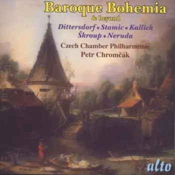 Jan Václav Antonín Stamic: Baroque Bohemia & Beyond