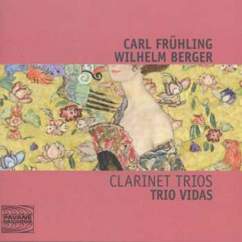 CD Carl Frühling: Klarinettentrio Op.40