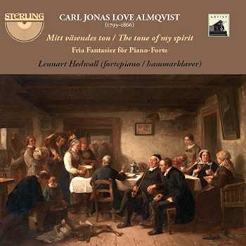 Album Lennart Hedwall: Mitt Väsendes Ton / The Tone Of My Spirit