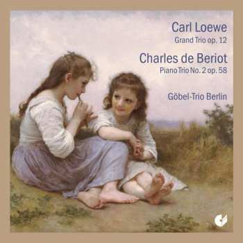 CD Carl Loewe: Grand Trio Op.12