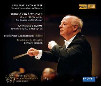 Album Carl Maria von Weber: Bernard Haitink Dirigiert Die Staatskapelle Dresden