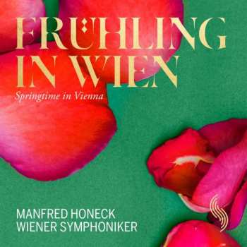 CD Carl Michael Ziehrer: Wiener Symphoniker - Frühling In Wien