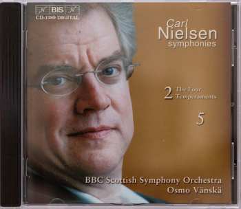 CD Carl Nielsen: Symphonies 2 (The Four Temperaments) & 5