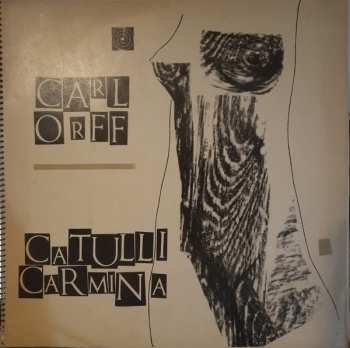 LP Carl Orff: Catulli Carmina