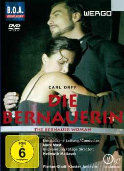 DVD Carl Orff: Die Bernauerin
