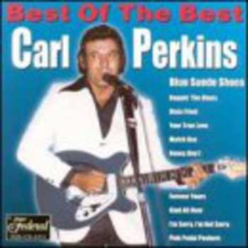 CD Carl Perkins: Best Of The Best