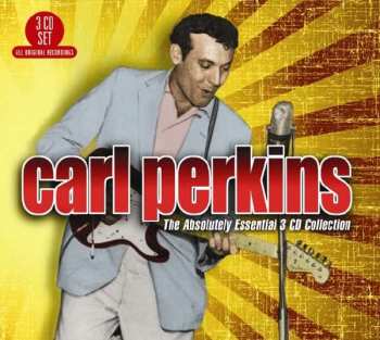 3CD Carl Perkins: The Absolutely Essential 3 CD Collection