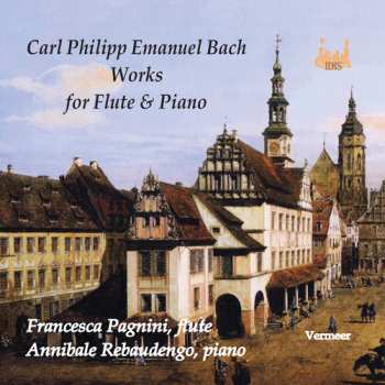 Album Carl Philipp Emanuel Bach: Works For Flute & Piano
