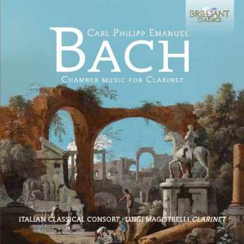 CD Carl Philipp Emanuel Bach: Chamber Music For Clarinet