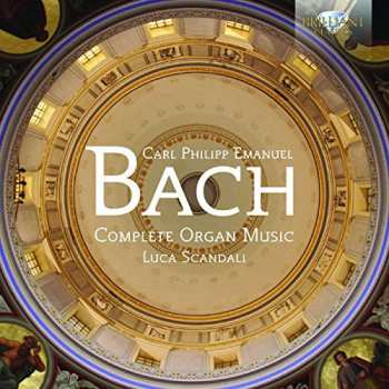Album Carl Philipp Emanuel Bach: Complete Organ Music