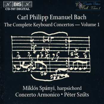 Album Carl Philipp Emanuel Bach: The Complete Keyboard Concertos - Volume 1