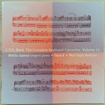 2CD Carl Philipp Emanuel Bach: Concertos & Solo Keyboard Music Volumes 15