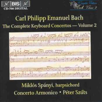 Album Carl Philipp Emanuel Bach: The Complete Keyboard Concertos - Volume 2