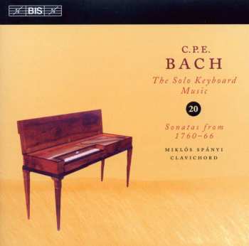 CD Carl Philipp Emanuel Bach: Sonatas From 1760-66