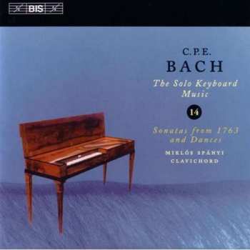 CD Carl Philipp Emanuel Bach: Sonatas From 1763 And Dances