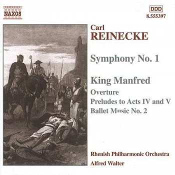 CD Carl Reinecke: Symphony No. 1 • King Manfred