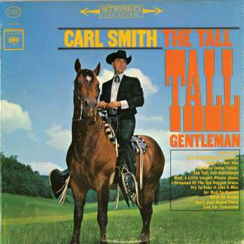 Album Carl Smith: The Tall, Tall Gentleman
