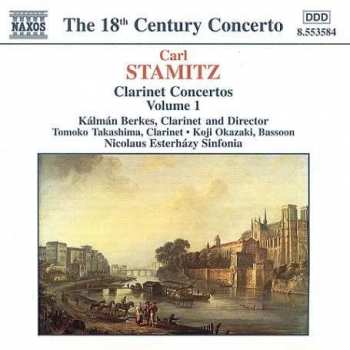 CD Carl Stamitz: Clarinet Concertos Volume 1