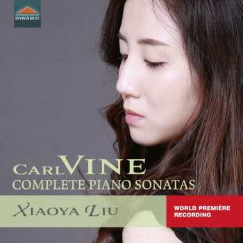 CD Carl Vine: Complete Piano Sonatas
