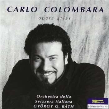 Album Carlo Colombara: Opera Arias