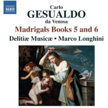 Album Carlo Gesualdo: Madrigals Books 5 and 6