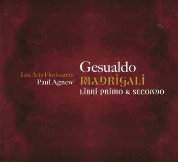 2CD Les Arts Florissants: Madrigali (Libri Primo & Secondo)