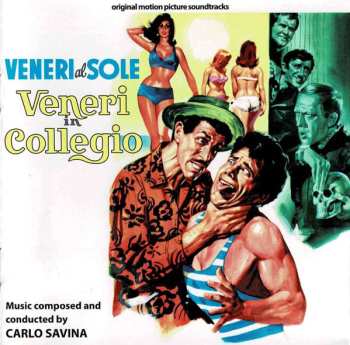 CD Carlo Savina: Veneri Al Sole / Veneri In Collegio (Original Motion Picture Soundtrack) LTD