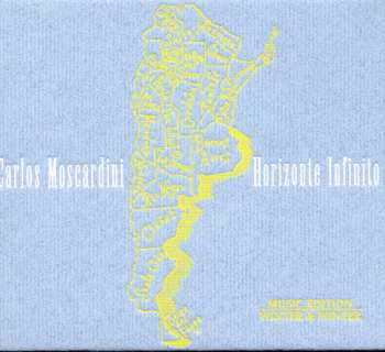 Album Carlos Moscardini: Horizonte Infinito
