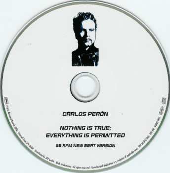 2CD Carlos Peron: Nothing Is True; Everything Is Permitted
