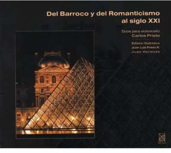 Album Edison Quintana: Del Barroco y Del Romanticismo Al Siglo XXI