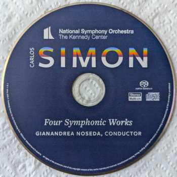 SACD Gianandrea Noseda: Carlos Simon : Four Symphonic Works