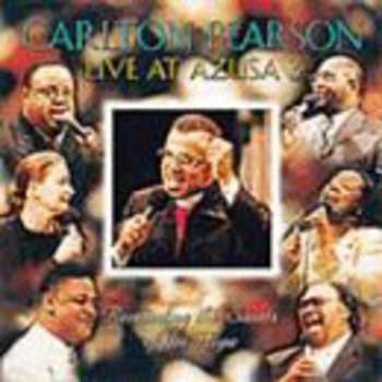 Album Carlton Pearson: Live At Azusa 3 - Reminding The Saints Of The Hope