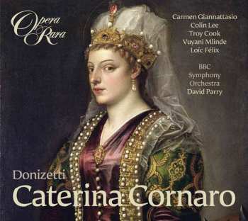 Album David Parry: Caterina Cornaro