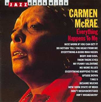 CD Carmen McRae: Everything Happens To Me