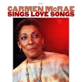 2CD Carmen McRae: Sings Love Songs