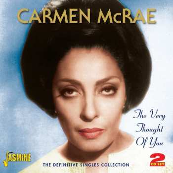 2CD Carmen McRae: The Very Thought Of You