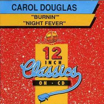 Album Carol Douglas: Burnin