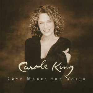 LP Carole King: Love Makes The World