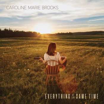 CD Caroline Marie Brooks: Everything At The Same Time
