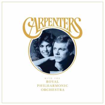 Album The Royal Philharmonic Orchestra: Carpenters With The Royal Philharmonic Orchestra