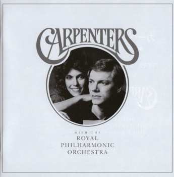 CD The Royal Philharmonic Orchestra: Carpenters With The Royal Philharmonic Orchestra