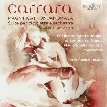 Album Orchestre Symphonique Et Lyrique De Nancy: Magnificat · Ondanomala · Suite Per Bicicletta E Orchestra · Vivaldi In Memoriam