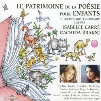 Album Carre,isabelle & Brakni,rachida: Patrimoine De La Poesie Pour Enfants: Les Animaux